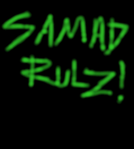 Samad Rulz!..ha,ha..